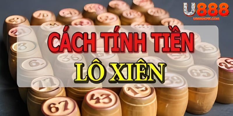 Công thức tính tiền lợi nhuận khi ăn lô xiên