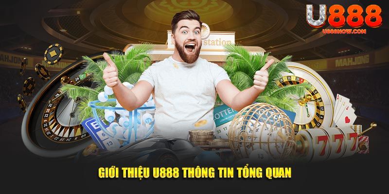 Nhà cái U888 được ra mắt từ năm 2017